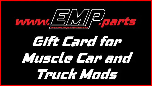 EMP Digital Gift Card - S550 S650 S197 Camaro Charger Challenger Corvette Super Duty